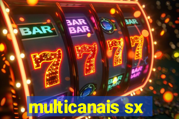 multicanais sx